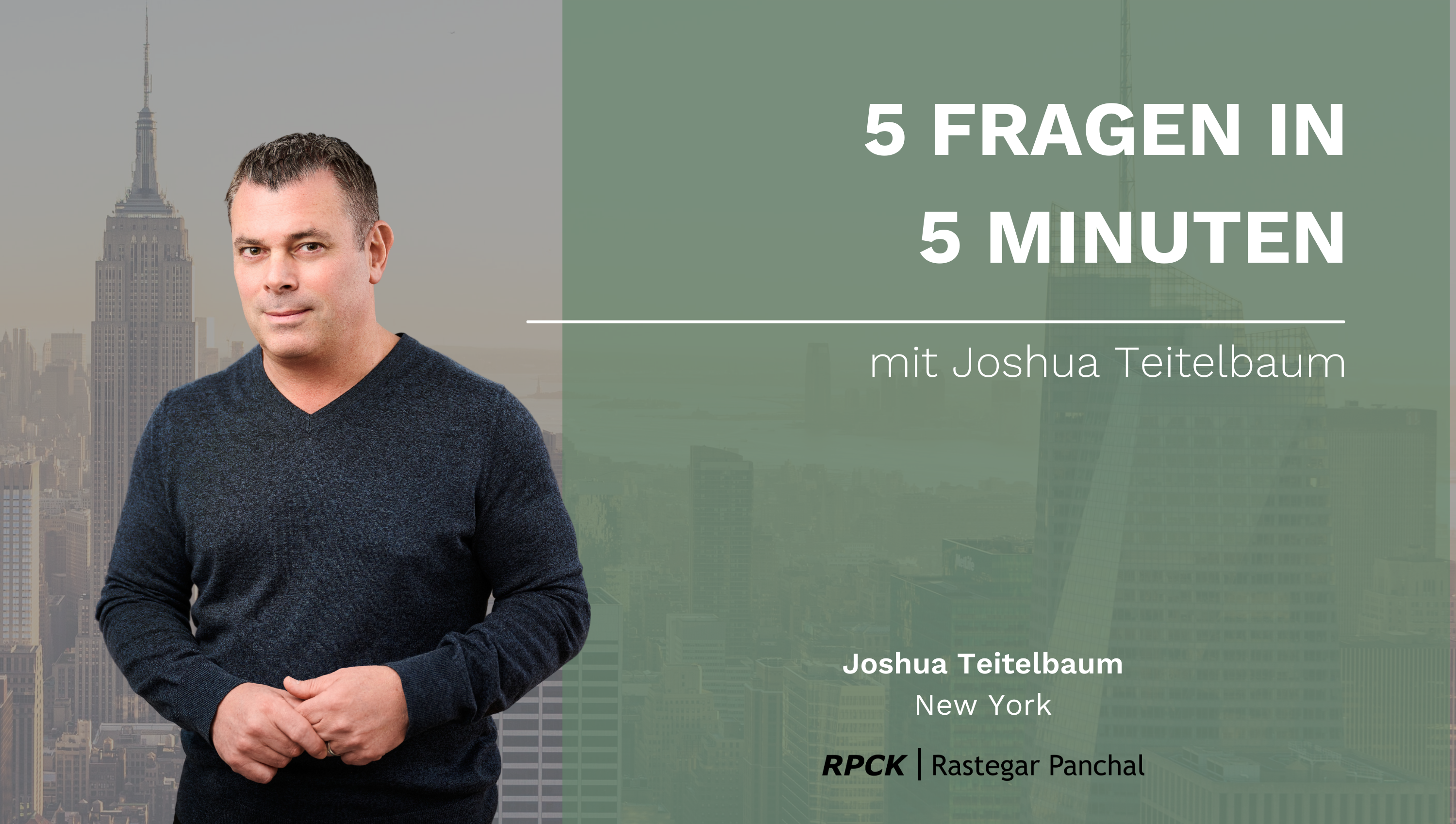 5 Fragen in 5 Minuten mit Joshua Teitelbaum  RPCK | Rastegar Panchal